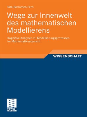 cover image of Wege zur Innenwelt des mathematischen Modellierens